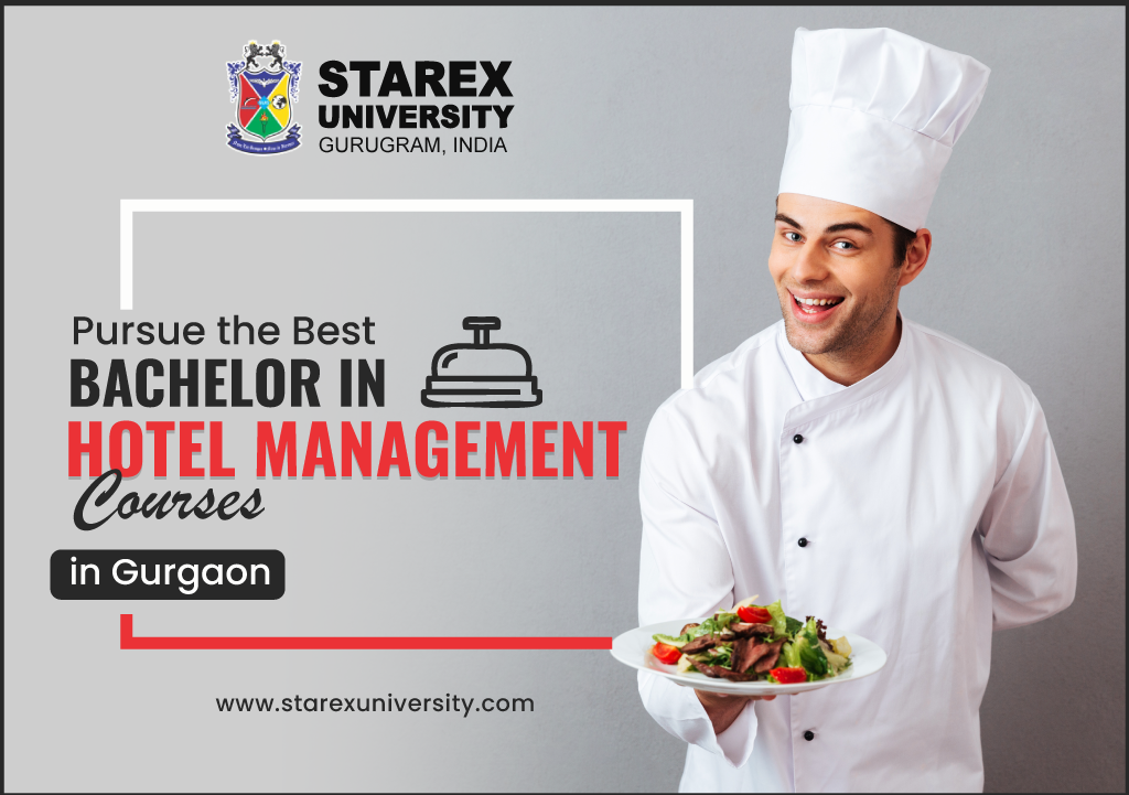 Pursue The Best Bachelor In Hotel Management Courses In Gurgaon
