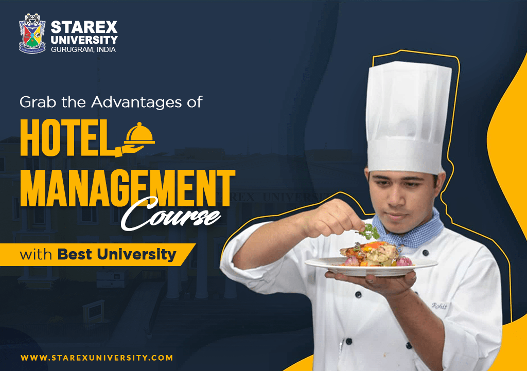Grab the Advantages of Hotel Management Course with Best University